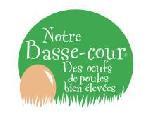 NOTRE BASSE-COUR